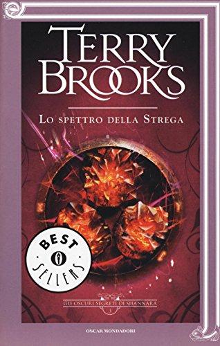 Lo spettro della strega. Gli oscuri segreti di Shannara