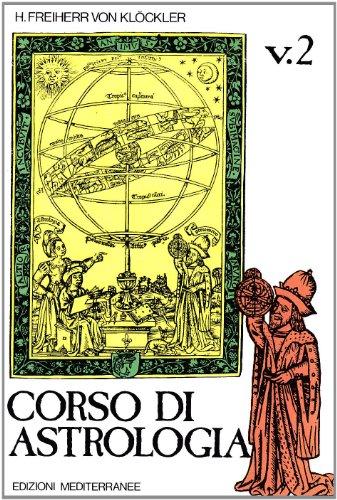 Corso di astrologia (Vol. 2)