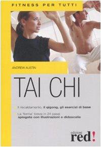 Tai Chi - Guida pratica per principianti