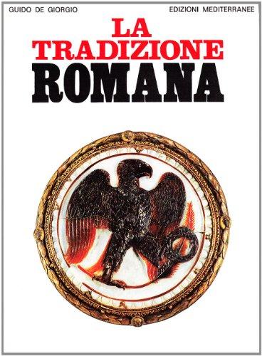 La Tradizione Romana di Guido De Giorgio