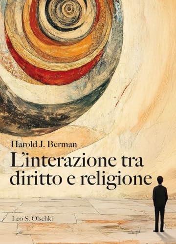L'interazione tra diritto e religione