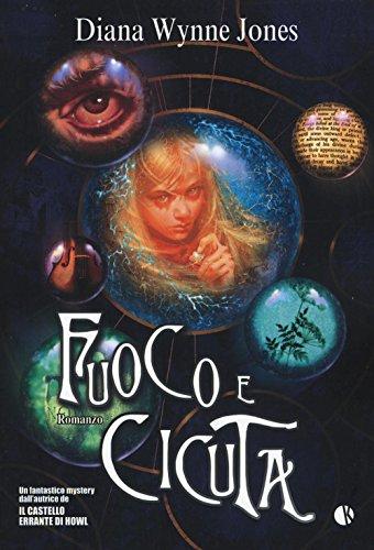 Fuoco e cicuta - Diana Wynne Jones