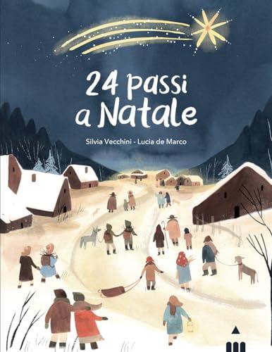 24 Passi a Natale - Un Calendario dell'Avvento di Fiabe Incantate