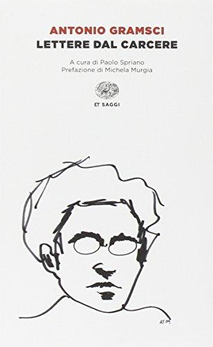 Lettere dal carcere - Antonio Gramsci - Einaudi