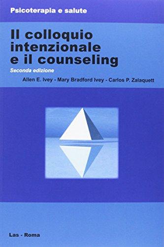 Il colloquio intenzionale e il counseling