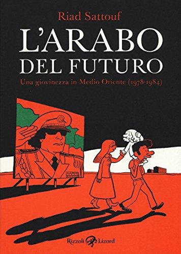 Riad Sattouf - L'Arabo del Futuro