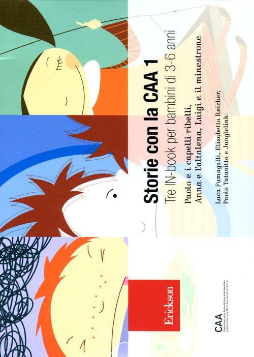 Storie con la CAA 1 - Erickson: In-book per l'infanzia (3-6 anni)