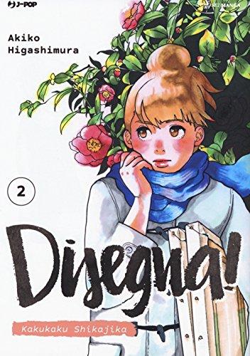 Disegna! Kakukaku Shikajika (Vol. 2)