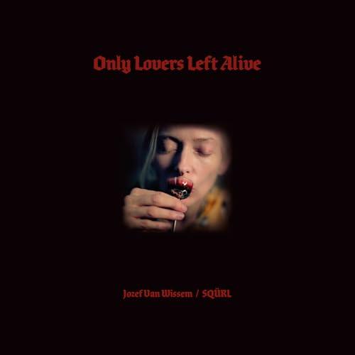 Only Lovers Left Alive - Colonna Sonora Originale (Vinile Rosso)