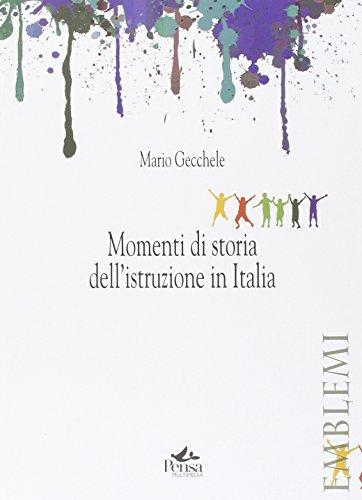 Momenti di storia dell'istruzione in Italia
