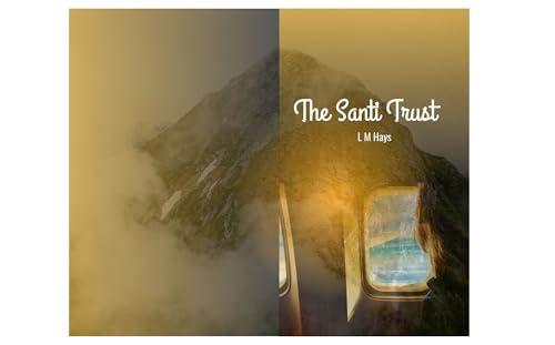 The Santi Trust (English Edition)