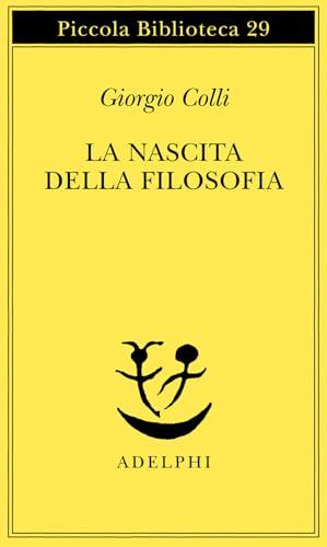 La nascita della filosofia (Italian Edition)