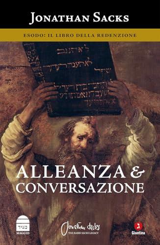 Alleanza e conversazione. Esodo: il libro della redenzione