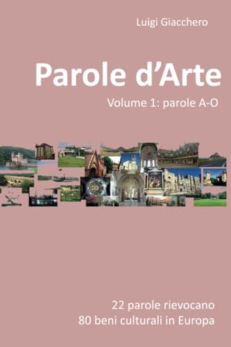 Parole d'Arte: Vol. 1