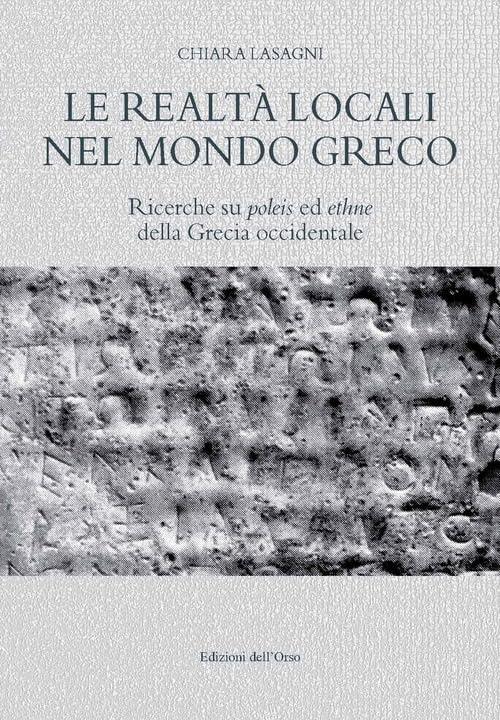Le Realtà Locali Nel Mondo Greco