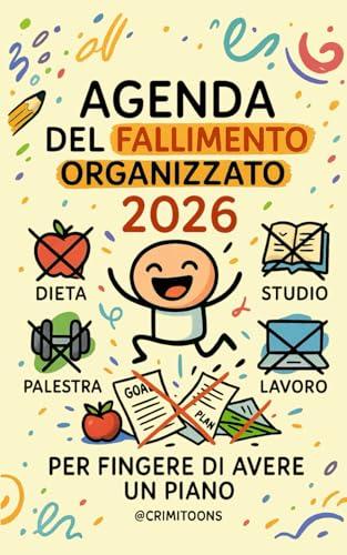 Agenda del fallimento organizzato 2026: per fingere di avere un piano