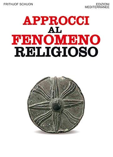 Approcci al fenomeno religioso