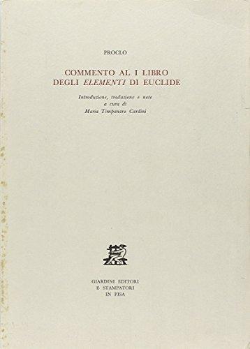 Proclo. Commento al I libro degli «Elementi» di Euclide