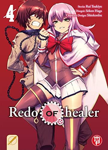 Redo of Healer - Volume 1