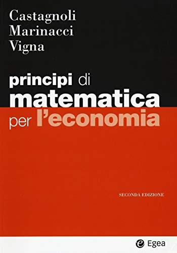 Principi di Matematica per Economia - EGEA