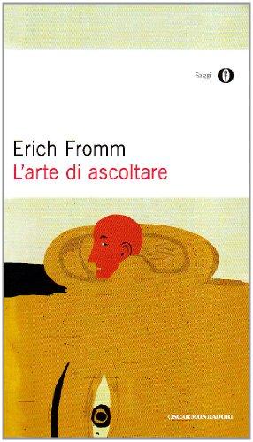 L'arte di ascoltare di Erich Fromm