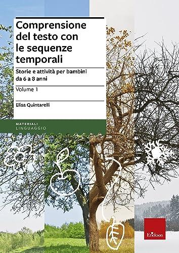 Comprensione del testo con le sequenze temporali: Storie e attività per bambini da 6 a 8 anni
