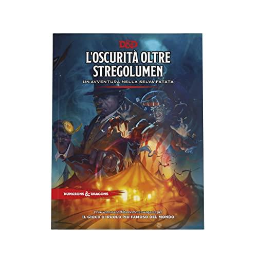 L'oscurità oltre Stregolumen - Un'avventura nella Selva Fatata (D&D)