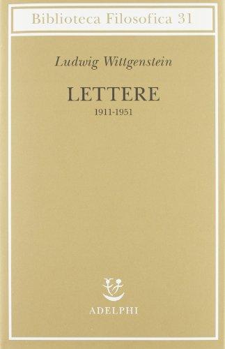 Lettere 1911-1951 - Ludwig Wittgenstein