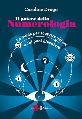 Il Potere della Numerologia: Scopri Te Stesso e il Tuo Destino
