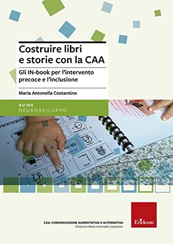Costruire libri e storie con la CAA. Gli IN-book per l'intervento precoce e l'inclusione