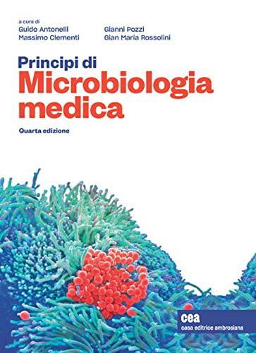 Principi di Microbiologia Medica. Con e-book