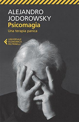 Psicomagia: Una terapia panica