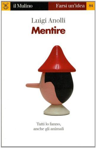 Mentire (Farsi un'idea Vol. 84)