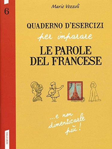Quaderno d'esercizi per imparare le parole del francese