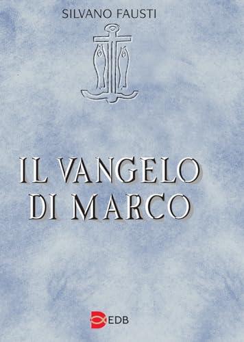 Il Vangelo di Marco