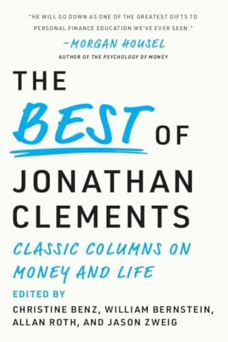 The Best of Jonathan Clements: Timeless Wisdom from Jonathan Clements (English Edition)