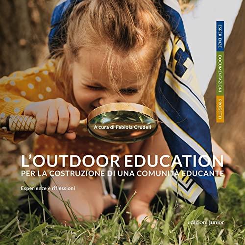 L'outdoor education per la costruzione di una comunità educante