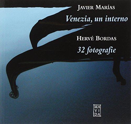 Venezia, un interno. Ediz. italiana e spagnola