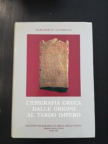 L'epigrafia greca dalle origini al tardo impero