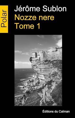Nozze nere tome 1 (French Edition)