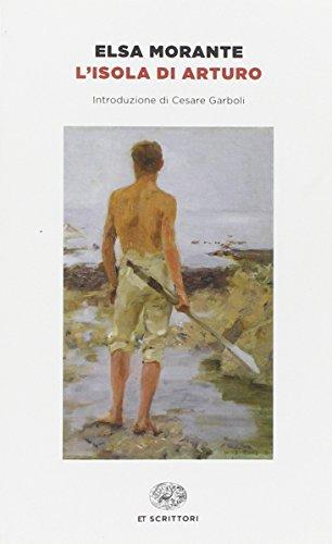 L'isola di Arturo - Elsa Morante - Einaudi