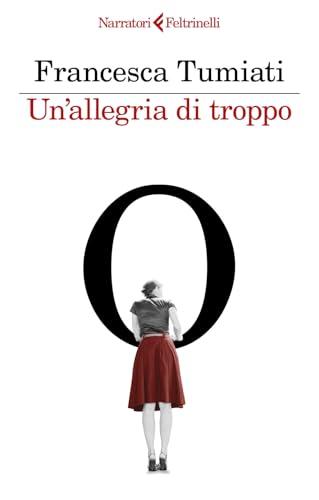 Un'allegria di troppo