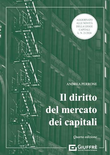 Il Diritto del Mercato dei Capitali - Andrea Perrone