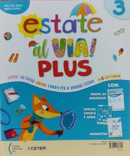 Estate al via. Plus. Per la Scuola elementare