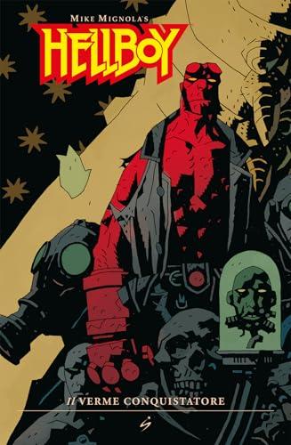 Il verme conquistatore. Hellboy - Star Comics