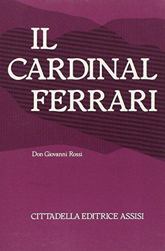 Il Cardinale Andrea Carlo Ferrari: Un Pastore tra la Sua Gente