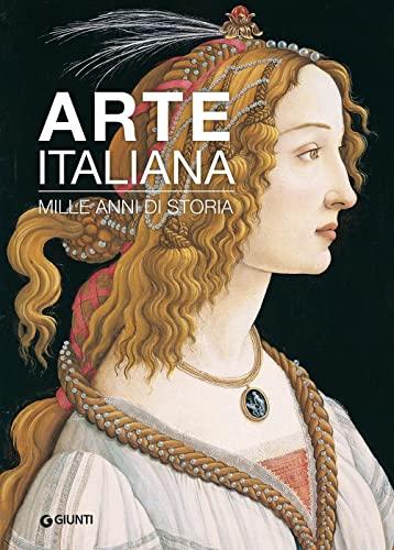 Arte Italiana. Mille Anni di Storia