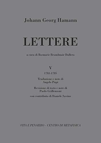 Lettere. (1783-1785) (Vol. 5)