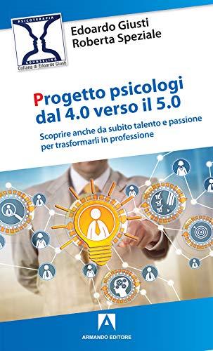 Progetto psicologi dal 4.0 verso il 5.0