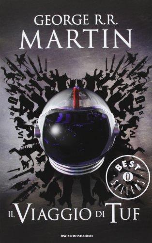 Il Viaggio di Tuf - George R.R. Martin